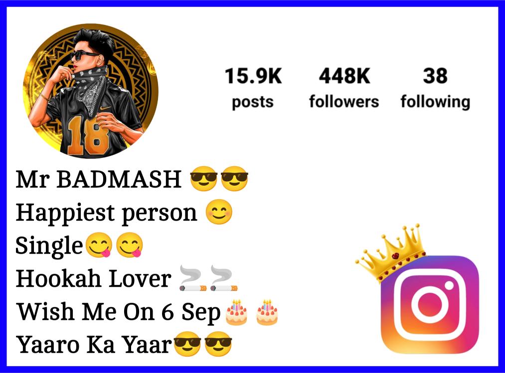 Badmashi Bio For Instagram